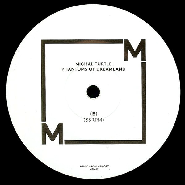 Mike Turtle - Phantoms Of Dreamland - Image 4