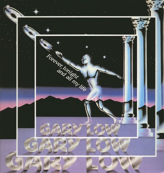 Gary Low - Forever, Tonight And All My Life