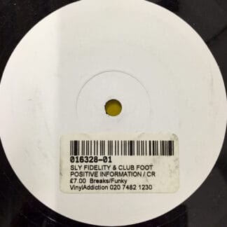 Sly Fidelity & Club Foot - Positive Information / Cruise Control