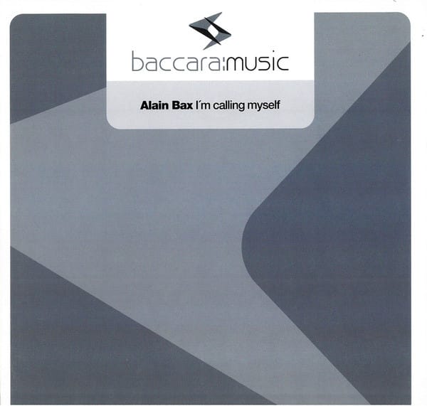 Alain Bax - I'm Calling Myself